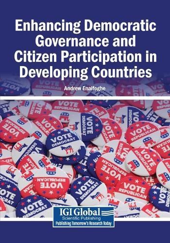Enhancing Democratic Governance and Citizen Participation in Developing Countries