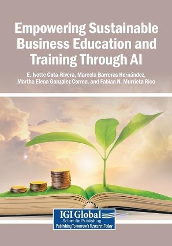 Empowering Sustainable Business Education and Training Through AI