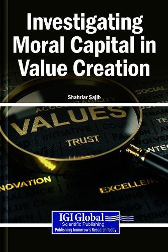 Investigating Moral Capital in Value Creation