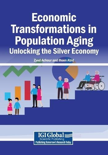 Economic Transformations in Population Aging: Unlocking the Silver Economy