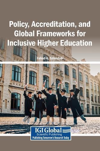 Policy, Accreditation, and Global Frameworks for Inclusive Higher Education