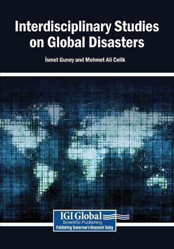 Interdisciplinary Studies on Global Disasters