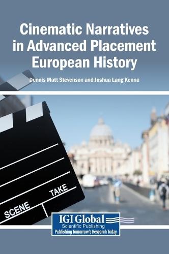 Cinematic Narratives in Advanced Placement European History