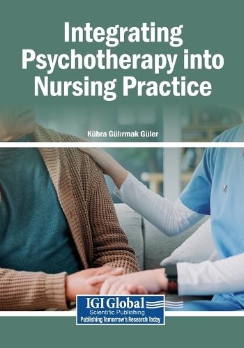 Integrating Psychotherapy into Nursing Practice