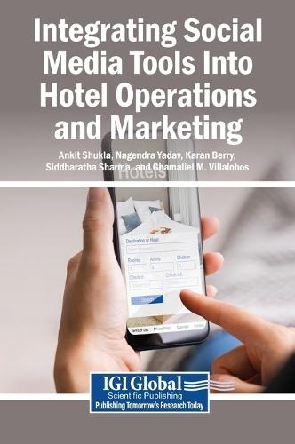 Integrating Social Media Tools Into Hotel Operations and Marketing