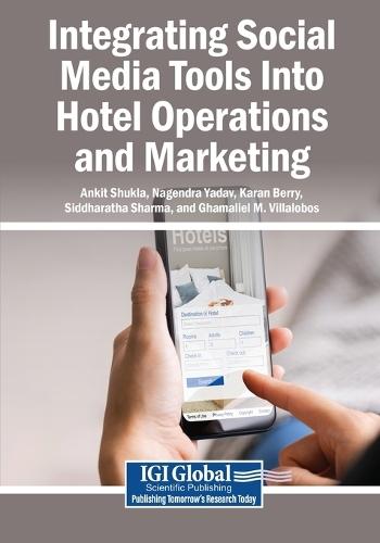 Integrating Social Media Tools Into Hotel Operations and Marketing
