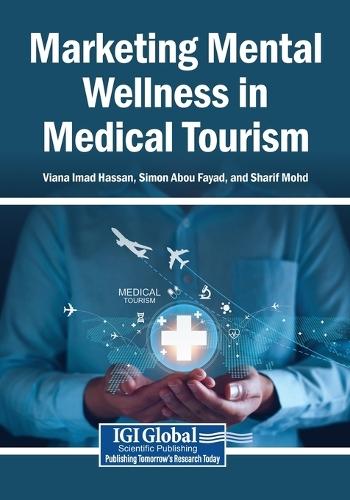 Marketing Mental Wellness in Medical Tourism