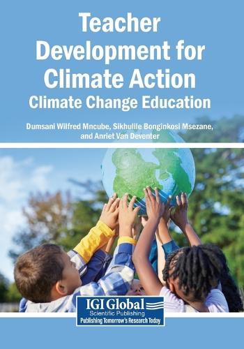 Teacher Development for Climate Action: Climate Change Education