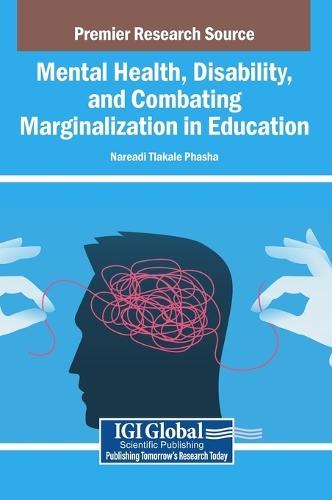 Mental Health, Disability, and Combating Marginalization in Education