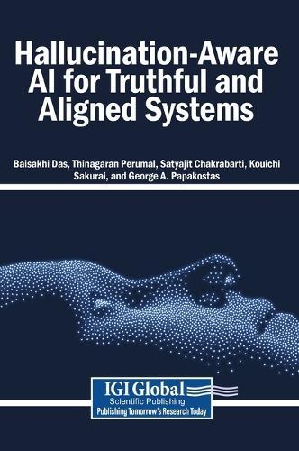 Hallucination-Aware AI for Truthful and Aligned Systems