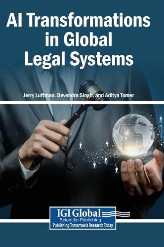 AI Transformations in Global Legal Systems