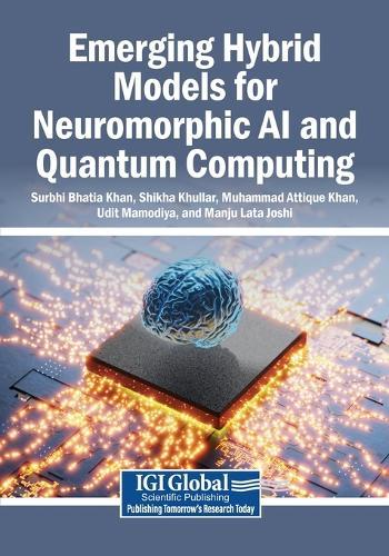 Emerging Hybrid Models for Neuromorphic AI and Quantum Computing