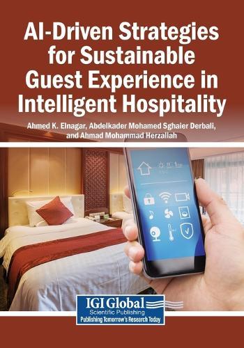AI-Driven Strategies for Sustainable Guest Experience in Intelligent Hospitality