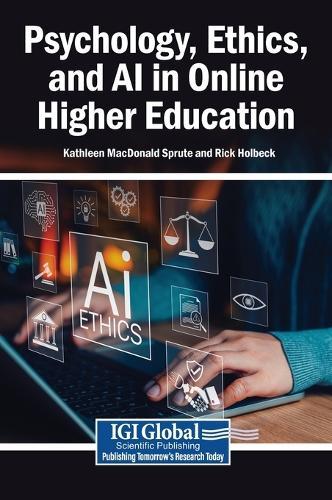 Psychology, Ethics, and AI in Online Higher Education