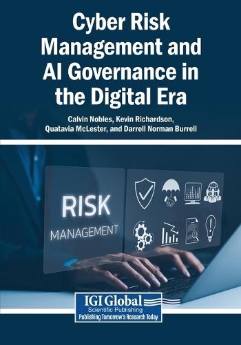 Cyber Risk Management and AI Governance in the Digital Era