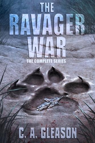 The Ravager War: The Complete Series