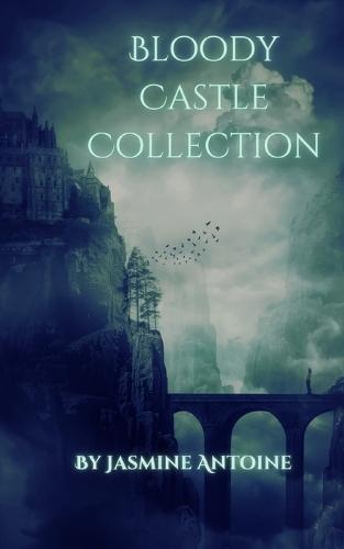 The Bloody Castle Collection