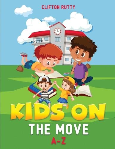 Kids on the Move A-Z