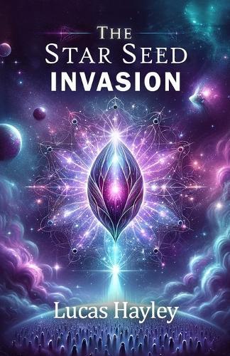 Star Seed Invasion