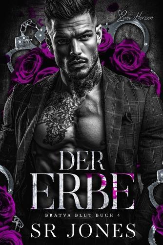 Der Erbe: Eine dunkle Mafia-Liebesgeschichte