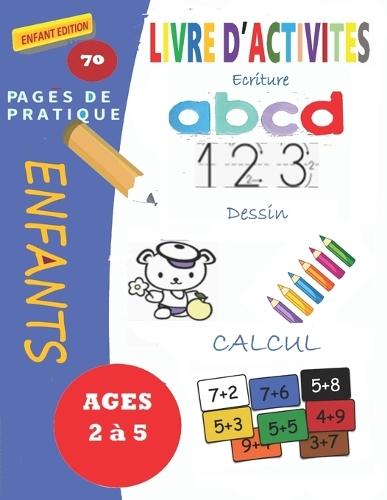 Livre d'Activite: Apprendre a Ecrire : Lettres Et Echiffres