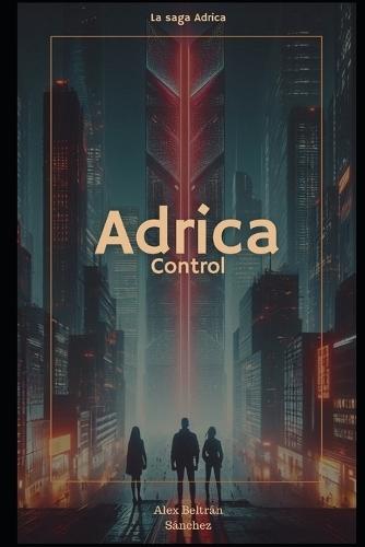 Adrica: Control