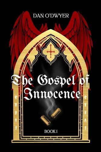The Gospel of Innocence