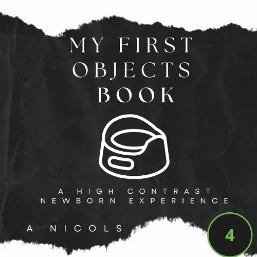My First Objects: A High Contrast Newborn Book