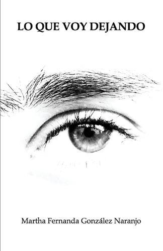 Lo que voy dejando