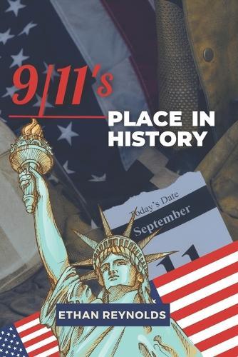 9/11's Place in History