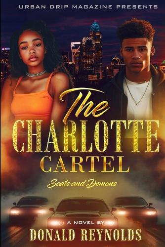 The Charlotte Cartel: Scats and Demons