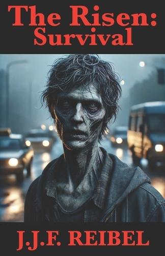 The Risen: Survival