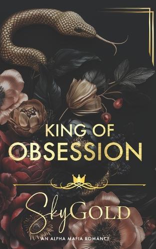 King of Obsession: An Alpha Mafia Romance
