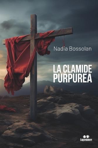 La Clamide Purpurea