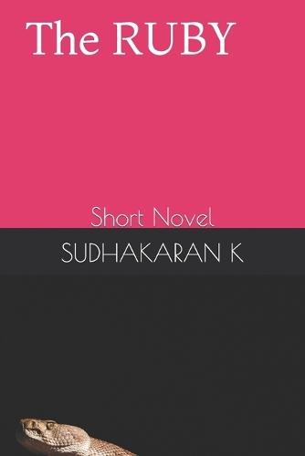 The RUBY: Short Novel