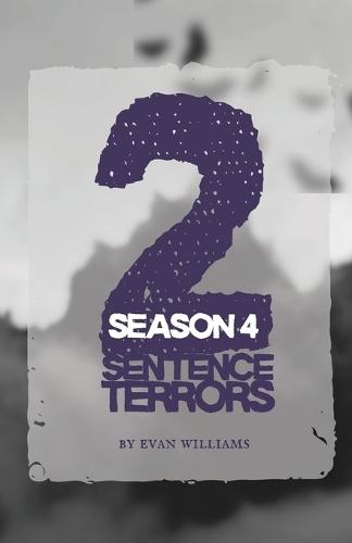 2 Sentence Terrors: Season 4