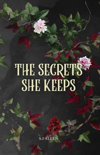 The Secrets She Keeps