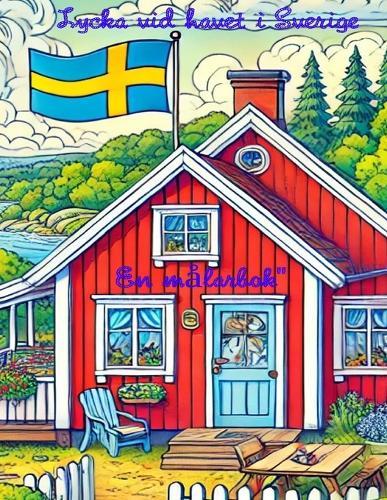 Lycka vid havet i Sverige: En målarbok