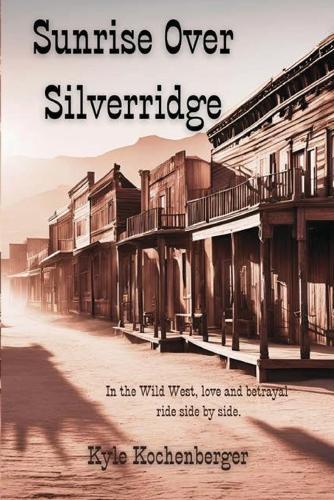 Sunrise Over Silverridge