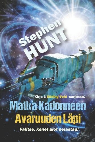 Matka Kadonneen Avaruuden Läpi