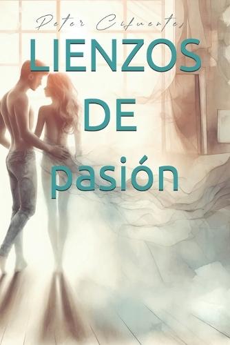 Lienzos de pasión