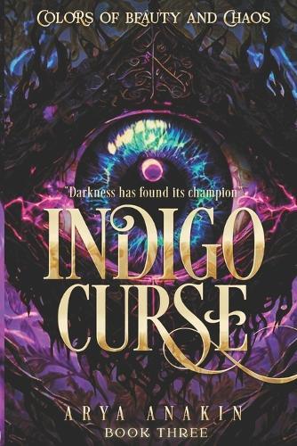 Indigo Curse: Darkness Has Found Its Champion