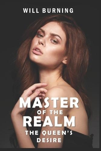 Master of the Realm: The Queen's Desire: An Adult Harem LitRPG Adventure Epic Fantasy