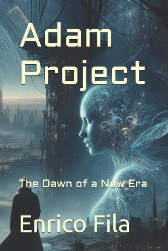 Adam Project: The Dawn of a New Era
