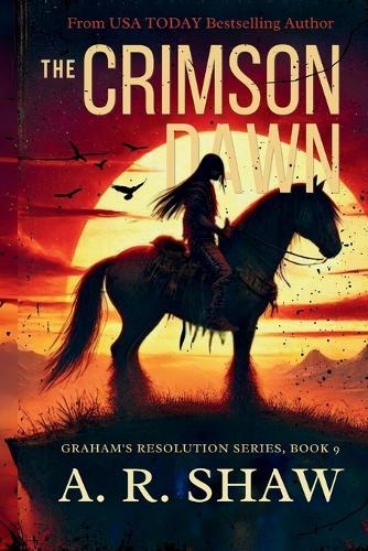 The Crimson Dawn: A Post-Apocalyptic Survival Fiction Thriller