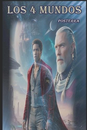 Los 4 Mundos: Posterra