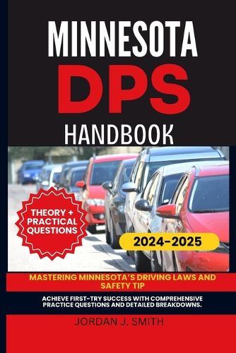 Minnesota Dps Handbook: Mastering Minnesota's Driving Laws and Safety Tips