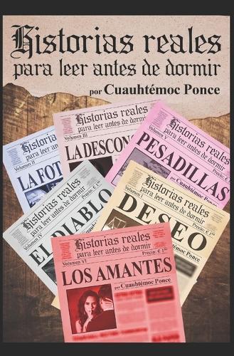 Historias reales para leer antes de dormir: Antología completa