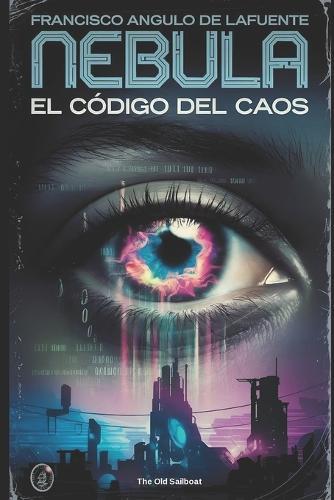 Nebula: El Código del Caos