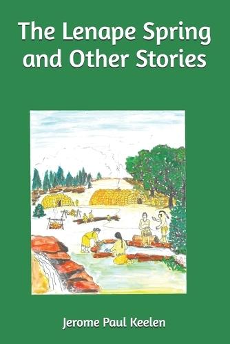 The Lenape Spring
